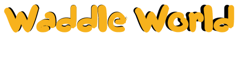 Waddle World