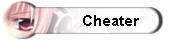 [Image: Cheater.png]