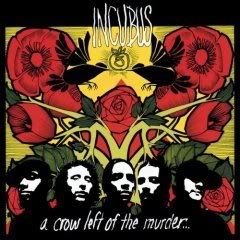 Incubus   A Crow Left to the Murder preview 0