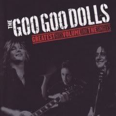 The Goo Goo Dolls   Greatest Hits Volume One The Singles preview 0
