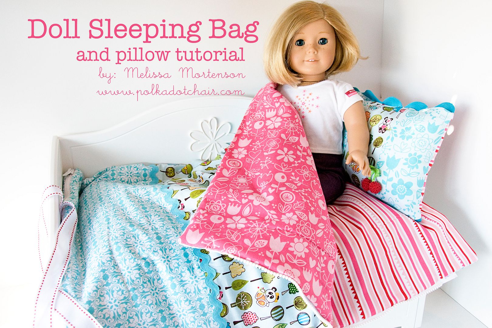 American Girl Doll Sleeping Bag Tutorial