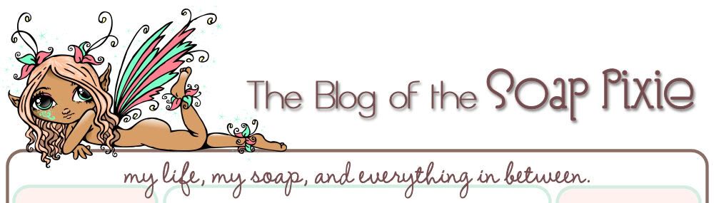 THE BLOG OF THE SOAP PIXIE